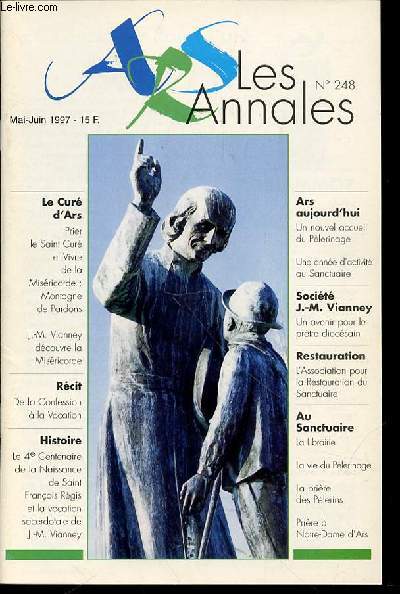 LES ANNALES N248 - SANCTUAIRE D'ARS / REVUE BIMESTRIELLE DU PELERINAGE.