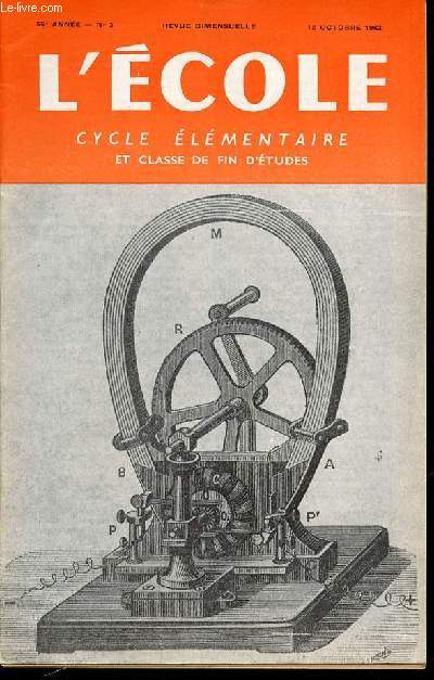 N 3 - L'ECOLE : CYCLE ELEMENTAIRE ET CLASSE DE FIN D'ETUDES - REVUE BIMENSUELLE.