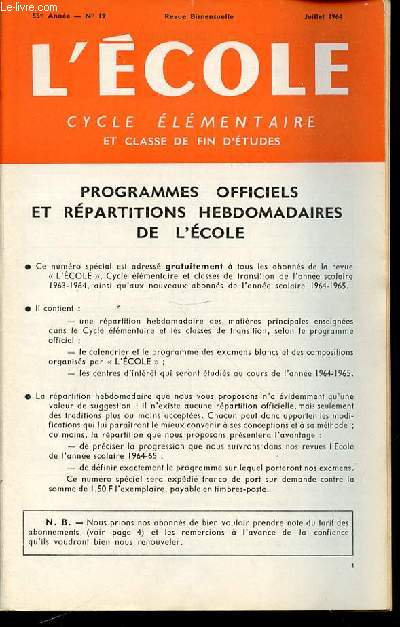 N 19 - L'ECOLE : CYCLE ELEMENTAIRE ET CLASSE DE FIN D'ETUDES - REVUE BIMENSUELLE.