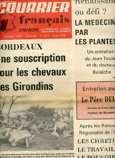 COURRIER FRANCAIS N1814 / 36 EME ANNEE / 23 JUIN - DIMANCHE, LE PREMIER HEBDO REGIONAL DE FRANCE