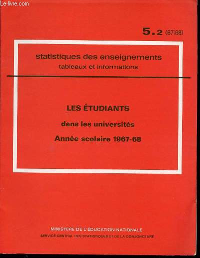 STATISTIQUES DES ENSEIGNEMENTS : TABLEAUX ET INFORMATIONS - LES ETUDIANTS DANS LES UNIVERSITES.
