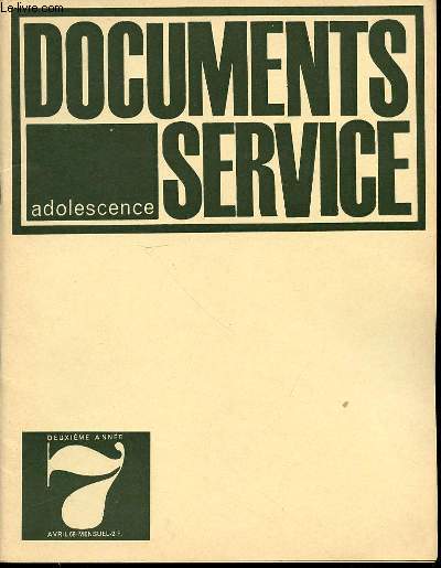 DOCUMENTS SERVICE ADOLESCENCE N7 - DEUXIEME ANNEE / MENSUEL.