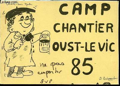 CAMP CHANTIER OUST-LE VIC 85.