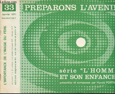 PREPARONS L'AVENIR N33 - JANVIER : SERIE 