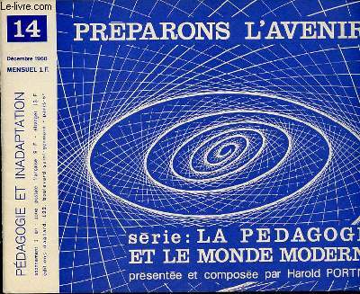 PREPARONS L'AVENIR N14 - DECEMBRE0 PEDAGOGIE ET INADAPTATION.
