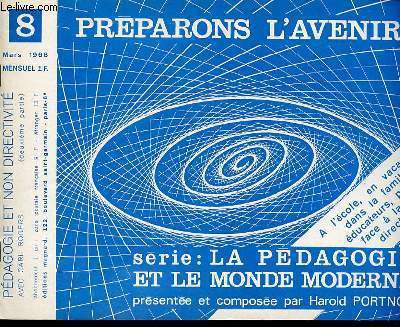 PREPARONS L'AVENIR N8 - MARS. PEDAGOGIE ET NON DIRECTIVITE (DEUXIEME PARTIE).