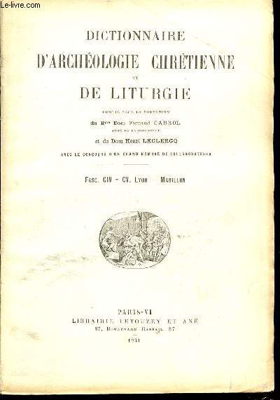 2 FASCICULES : FASCICULE CIV + FASCICULE CV : LYON, MABILLON - DICTIONNAIRE D'ARCHEOLOGIE CHRETIENNE ET DE LITURGIE.