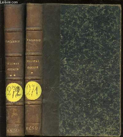 LE ROMAN COMIQUE EN 2 TOMES (1+2) - PUBLIE PAR LES SOINS DE D. JOUAUST AVEC UNE PREFACE PAR PAUL BOURGET.