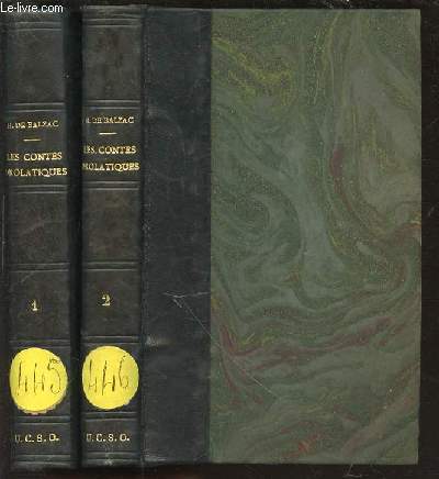 LES CONTES DROLATIQUES COLLIGEZ EZ ABBAYES DE TOURAINE ET MISE EN LUMIERE PAR LE SIEUR DE BALZAC POUR L'ESBATTEMENT DES PANTAGRUELISTES ET NON AULTRES EN 2 TOMES (1+2).