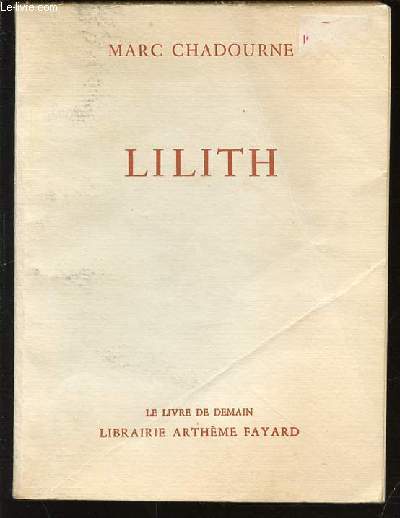 LILITH - LE LIVRE DE DEMAIN.