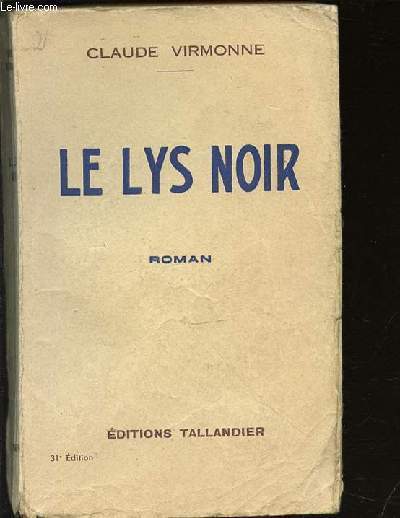 LE LYS NOIR - ROMAN.