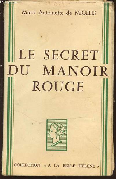 LE SECRET DU MANOIR ROUGE - COLLECTION 