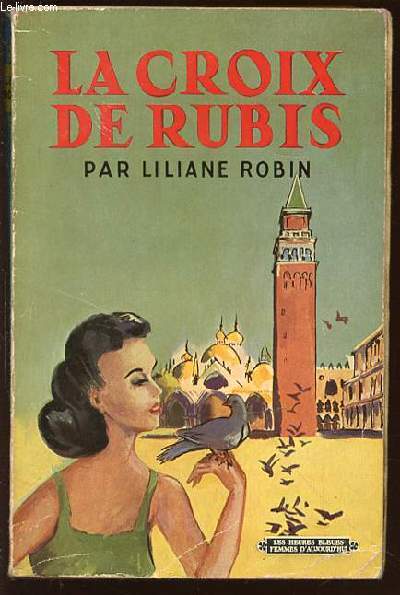 LA CROIX DE RUBIS.