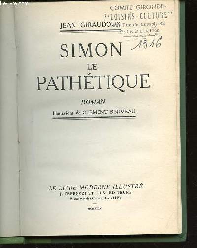 SIMON LE PATHETIQUE - ROMAN.