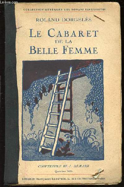 LE CABARET DE LA BELLE FEMME - COLLECTION LITTERAIRE DES ROMANS FANTAISISTES.