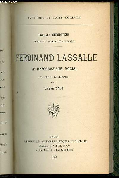 FERDINAND LASSALLE : LE REFORMATEUR SOCIAL. COLLECTION 