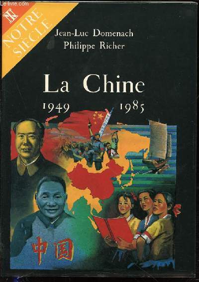 LA CHINE 1949-1985 - COLLECTION 