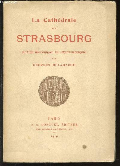 LA CATHEDRALE DE STRASBOURG.