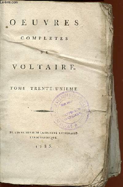 OEUVRES COMPLETES DE VOLTAIRE - TOME 31.