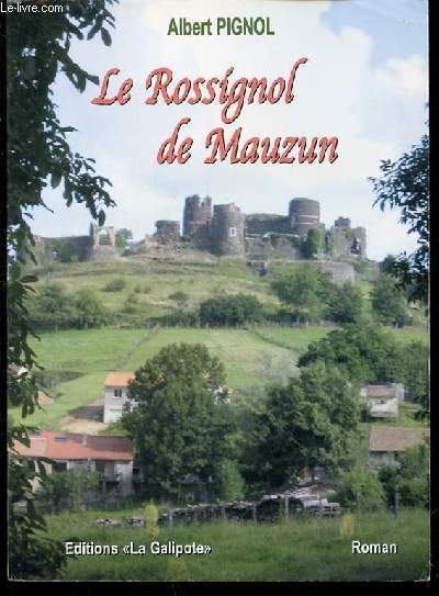 LE ROSSIGNOL DE MAUZUN.
