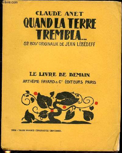 QUAND LA TERRE TREMBLA - COLLECTION 