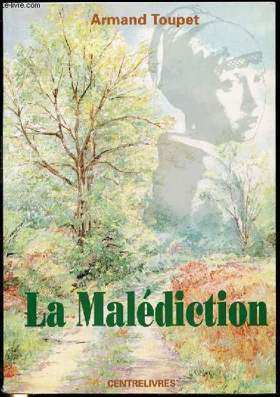LA MALEDICTION.