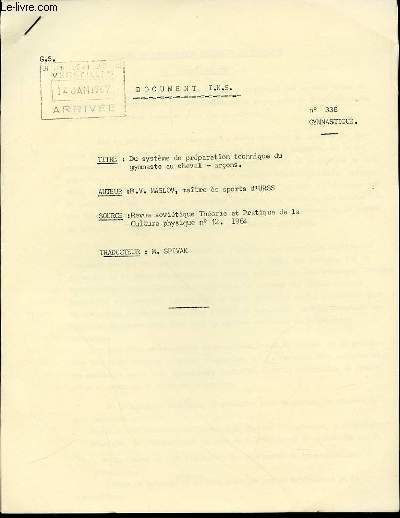 DOCUMENT I.N.S. N338 : GYMNASTIQUE - DU SYSTEME DE PREPARATION TECHNIQUE DU GYMNASTE AU CHEVAL - ARCONS.