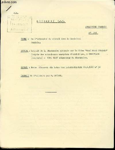 DOCUMENT I.N.S. N394 : ATHLETISME FEMININ - DE L'INTENSITE DU TRAVAIL DANS LE DEMI-FOND FEMININ / EXTRAIT DE LA DISCUSSION GENERALE SUR LE THEME 