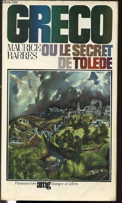 GRECO OU LE SECRET DE TOLEDE.