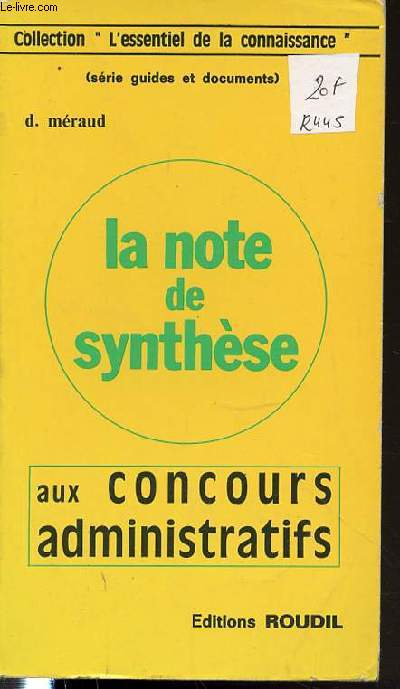 LA NOTE DE SYNTHESE AUX CONCOURS ADMINISTRATIFS- COLLECTION 