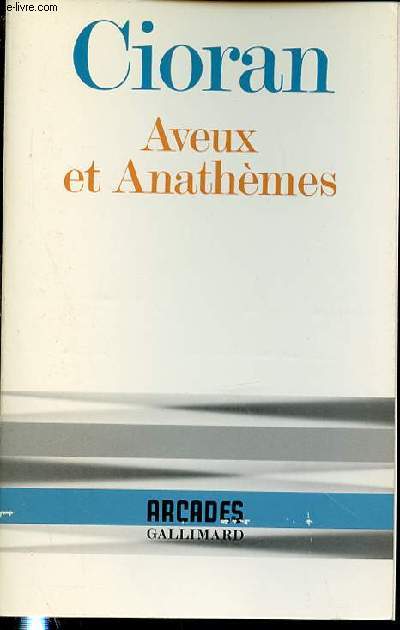 AVEUX ET ANATHEMES - COLLECTION 