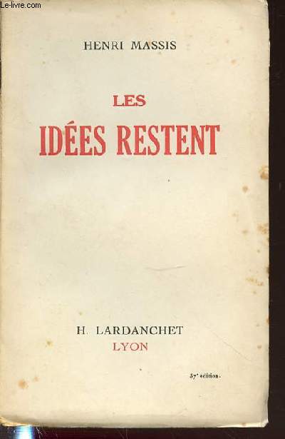 LES IDEES RESTENT.