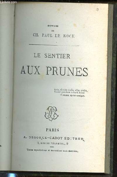 LE SENTIER AUX PRUNES.