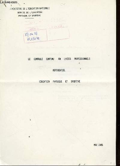 LE CONTROLE CONTINU EN LYCEES PROFESSIONNELS / REFERENTIEL - EDUCATION PHYSIQUE ET SPORTIVE.