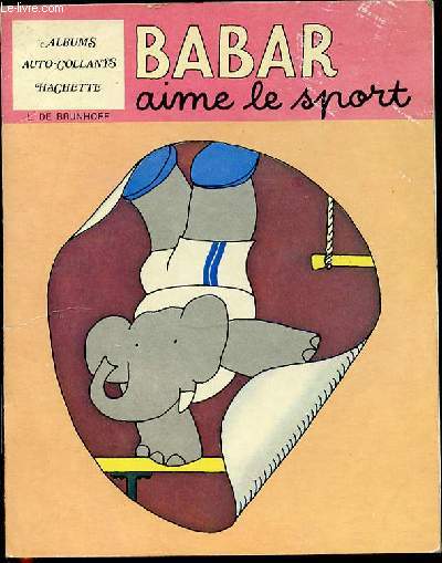 BABAR AIME LE SPORT - ALBUMS AUTO-COLLANTS.