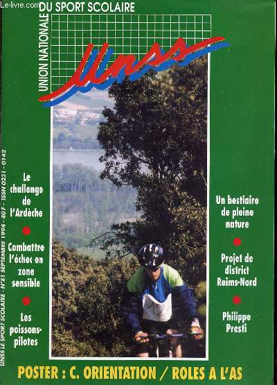 UNION NATIONALE DU SPORT SCOLAIRE N81 / SEPTEMBRE - LE CHALLENGE DE L'ARDECHE / BESTIAIRE DE PLEINE NATURE / PROJET DE DISTRICT REIMS-NORD / PHILIPPE PRESTI / POISSONS-PILOTES / ETC.
