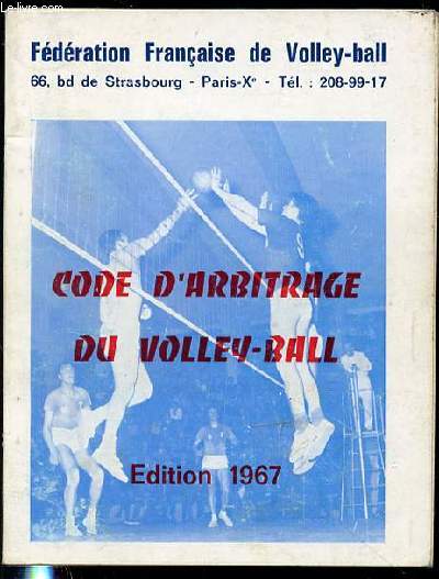 CODE D'ARBITRAGE DU VOLLEY-BALL.