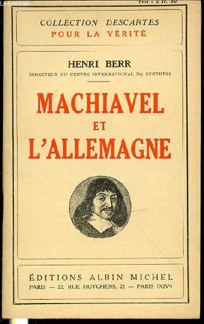 MACHIAVEL ET L'ALLEMAGNE - COLLECTION DESCARTES POUR LA VERITE.