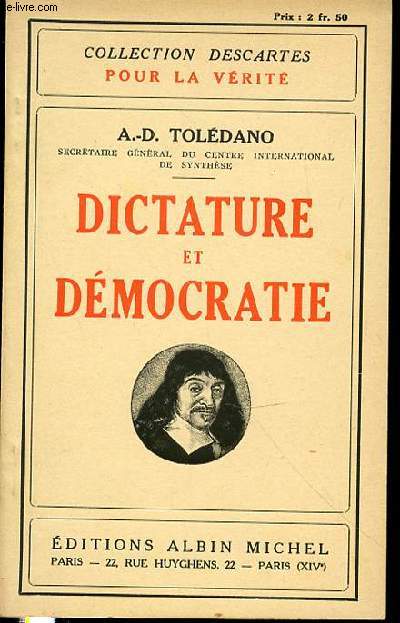 DICTATURE ET DEMOCRATIE - COLLECTION DESCARTES POUR LA VERITE.