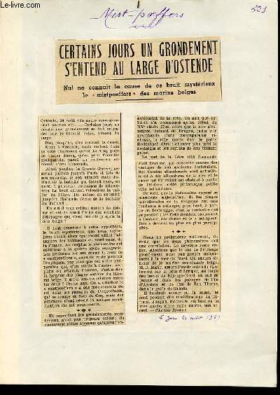 CERTAINS JOURS UN GRONDEMENT S'ENTEND AU LARGE D'OSTENDE - NUL NE CONNAIT LA CAUSE DE CE BRUIT MYSTERIEUX LE 