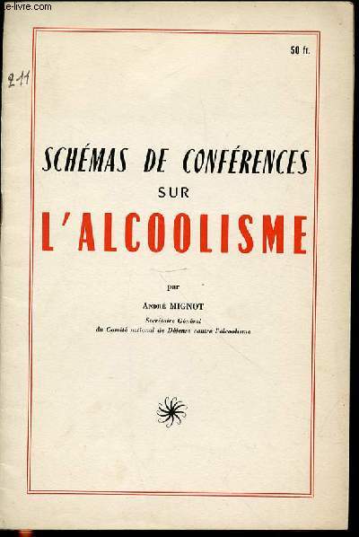 SCHEMAS DE CONFERENCES SUR L'ALCOOLISME.