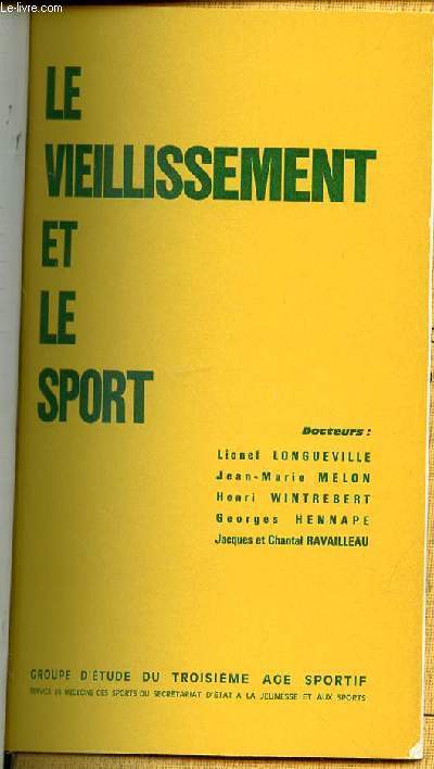 LE VIEILLISSEMENT ET LE SPORT - DEFENSE DE L'ESPACE MOTEUR.