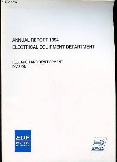 ANNUAL REPORT 1994 - ELECTRICAL EQUIPMENT DEPARTMENT / RESEARCH AND DEVELOPMENT DIVISION.