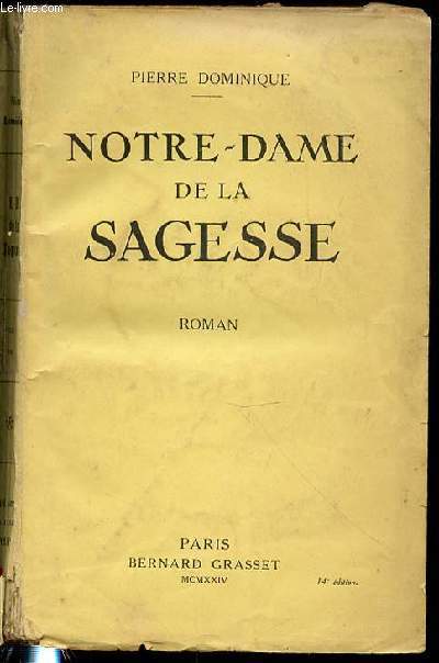 NOTRE-DAME DE LA SAGESSE - ROMAN.