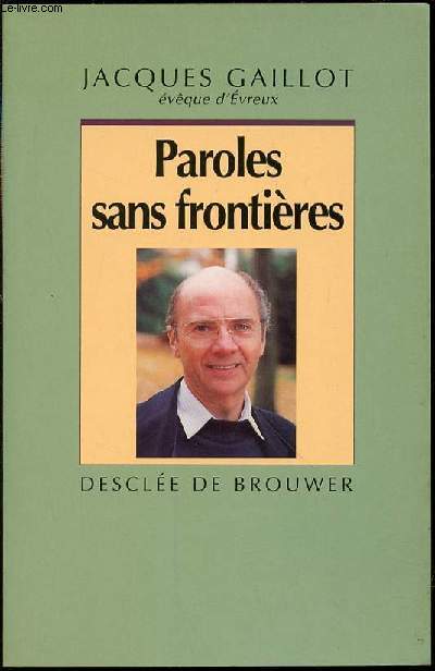 PAROLES SANS FRONTIERES.