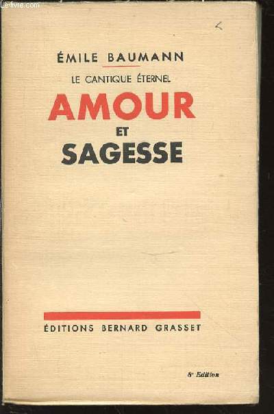 LE CANTIQUE ETERNEL AMOUR ET SAGESSE.