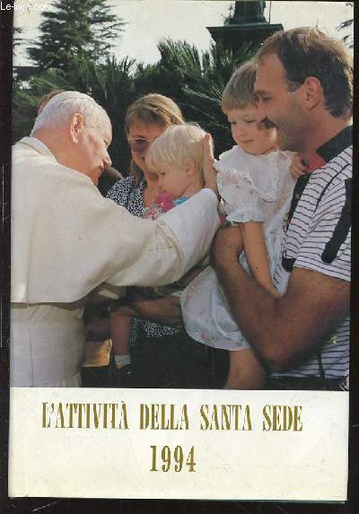 L'ATTIVITA DELLA SANTA SEDE NEL 1994.