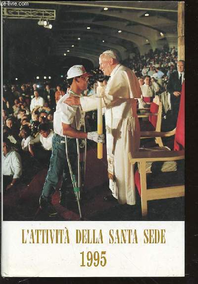 L'ATTIVITA DELLA SANTA SEDE NEL 1995.