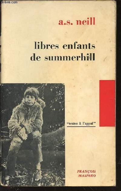 LIBRES ENFANTS DE SUMMERHILL - SERIE 