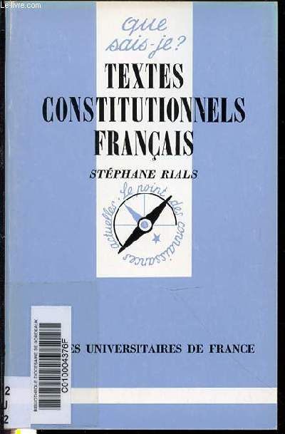 TEXTES CONSTITUTIONNELS FRANCAIS - COLLECTION 